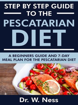 cover image of Step by Step Guide to the Pescatarian Diet